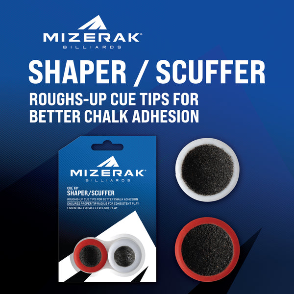 Mizerak Tip Scuffer / Shape